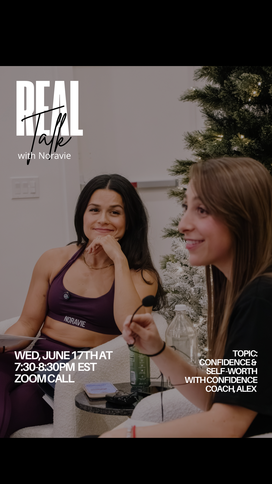 Real Talk With Noravie - June 17th - Noravie